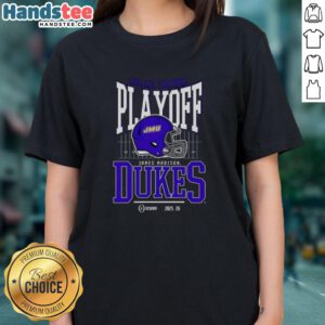 Alt Text: Ladies tee featuring the Nice James Madison Dukes 2025-2026 College Football Playoff Bound helmet design.