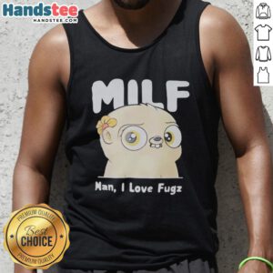 Stylish woman in a 'MILF Man I Love Fugz' tank top, showcasing a trendy and playful fashion statement.