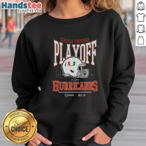 Alt Text: Nice Miami Hurricanes 2025-2026 College Football Playoff Bound helmet sweatshirt showcasing team spirit and style.