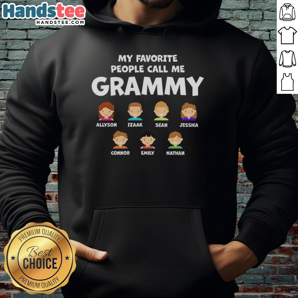 Cozy hoodie saying 'My Favorite People Call Me Grammy' with names Izaak, Sean, Jessica, Connor, Emily, Nathan.
