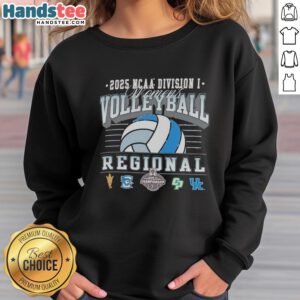 2025 NCAA Division I Women's Volleyball Regionals sweatshirt featuring Arizona State, Creighton Bluejays, and Cal Poly designs.
