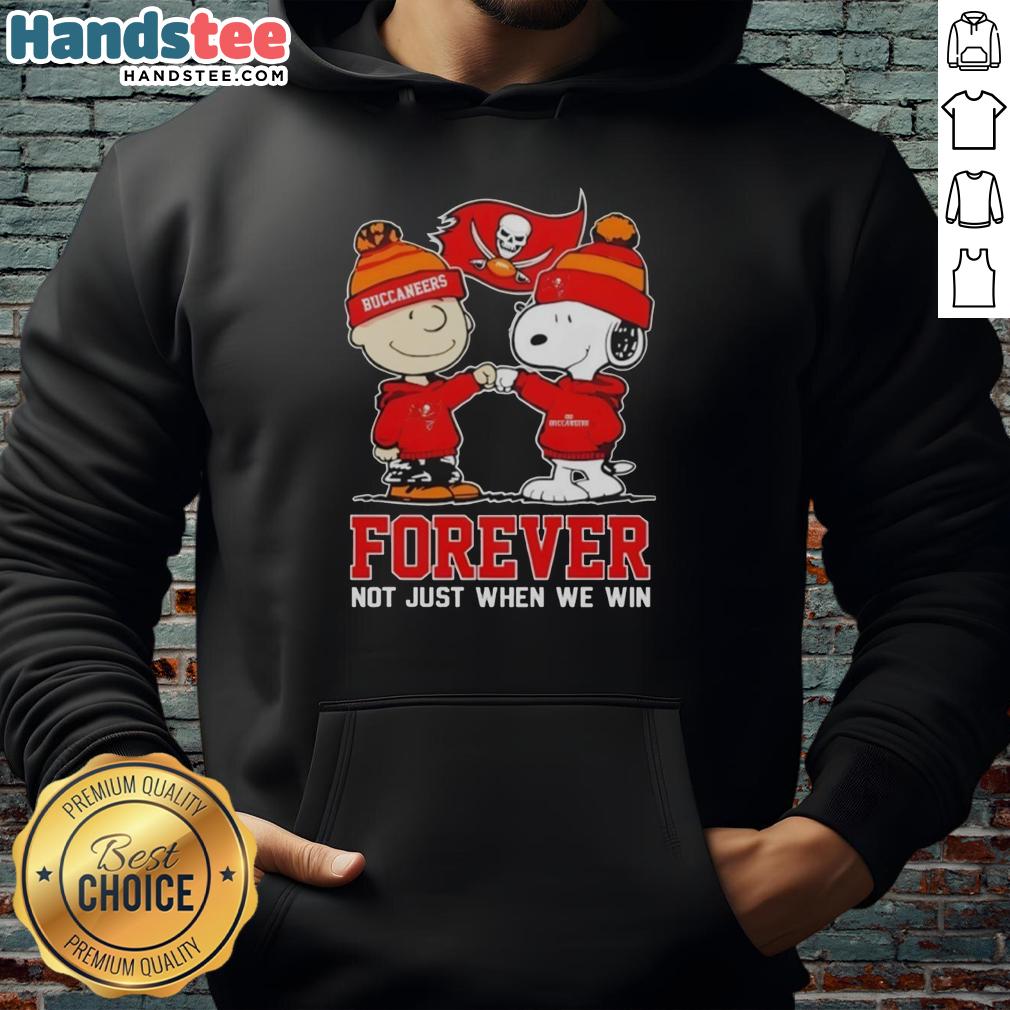 Nice Tampa Bay Buccaneers X Charlie Brown vs Snoopy hoodie featuring 'Forever, Not Just When We Win' design.