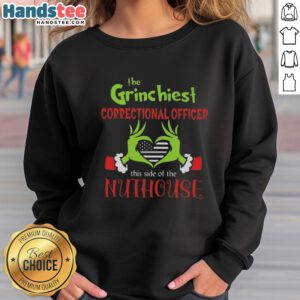 Cozy Nice The Grinchiest Correctional Officer Sweatshirt featuring a fun design, perfect for casual wear and holiday spirit.