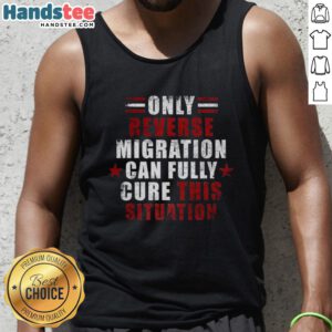 Official Only Reverse Reverse Migration Cure tank top showcasing a stylish design for casual wear and activism.