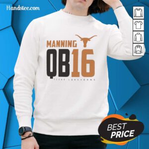 Official Texas Longhorns Manning QB 16 sweatshirt featuring bold team colors and logo, perfect for fans and athletes.
