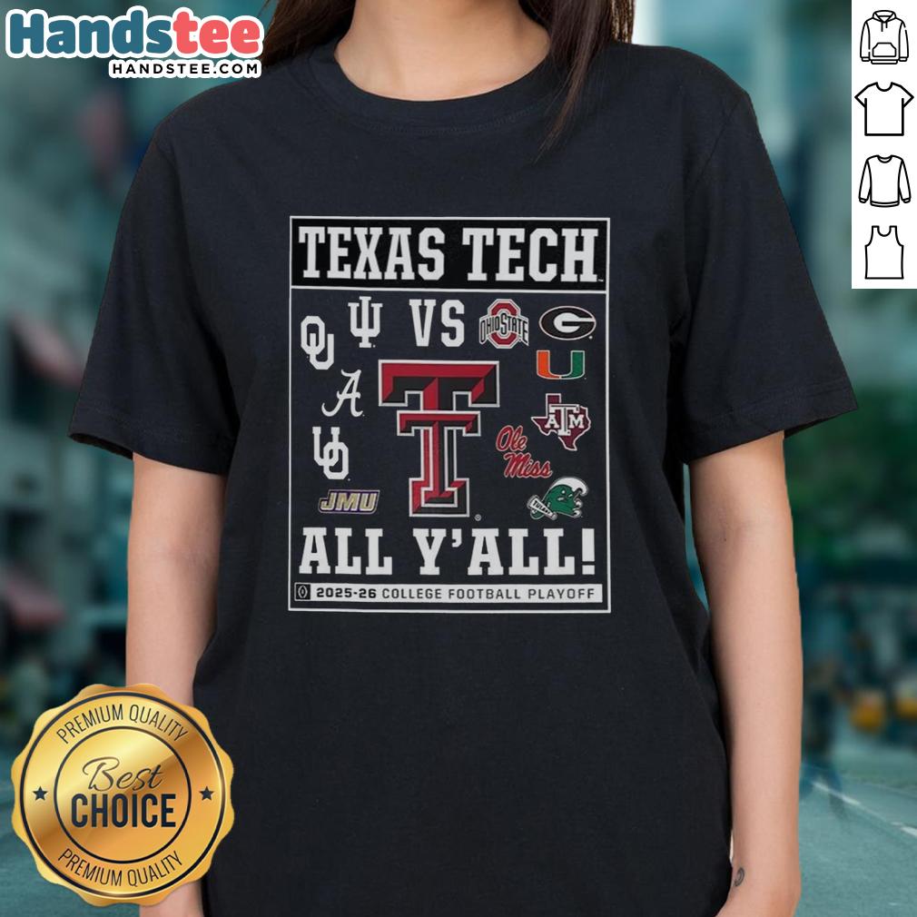 Official Texas Tech Red Raiders 2025 CFP vs. All Y'All logo on a stylish ladies tee shirt.