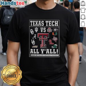 Official Texas Tech Red Raiders 2025 CFP vs All YAll Logo T-Shirt featuring bold team graphics and vibrant colors.