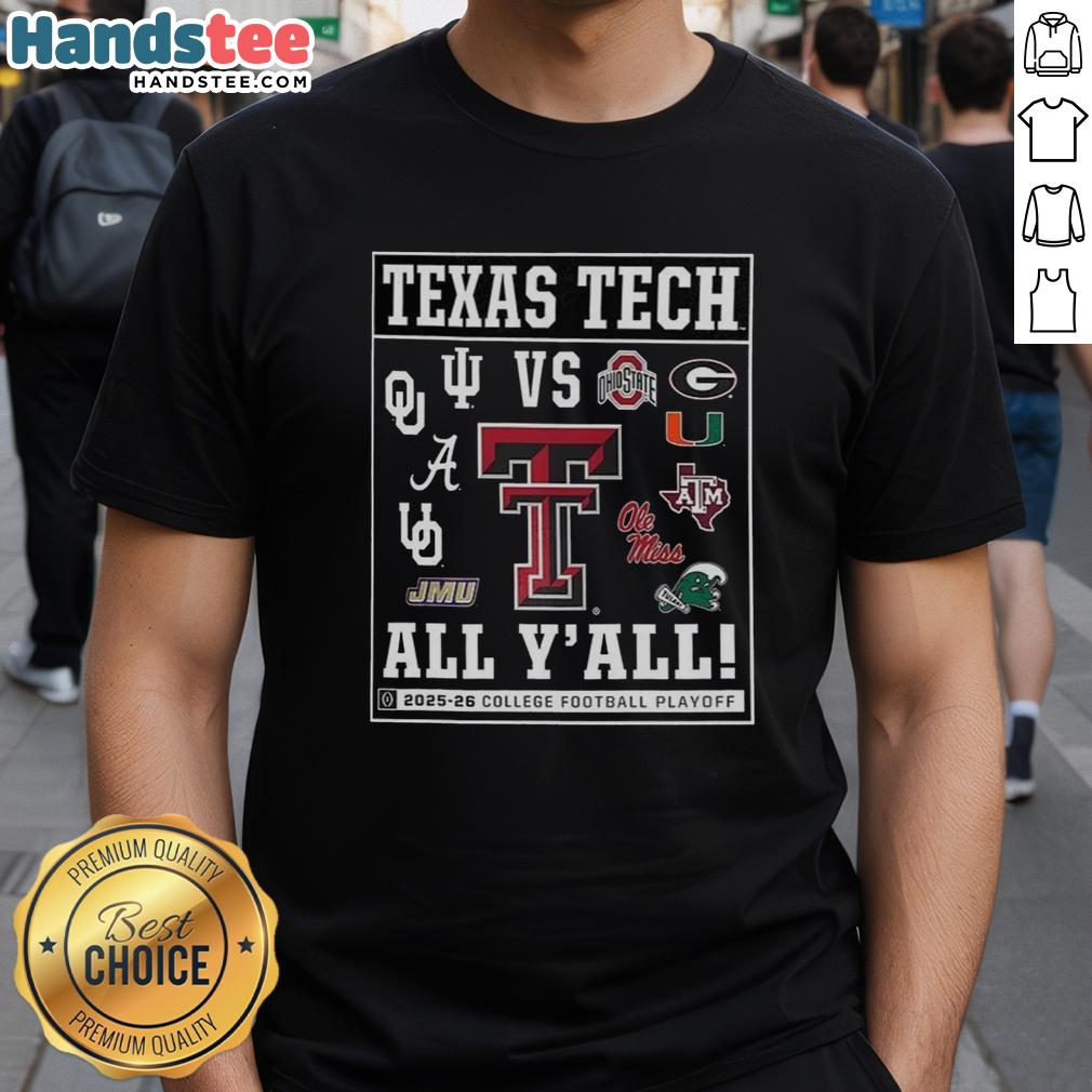 Official Texas Tech Red Raiders 2025 CFP vs All YAll Logo T-Shirt featuring bold team graphics and vibrant colors.