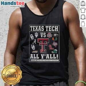 Official Texas Tech Red Raiders 2025 CFP Vs All Y'all logo tank top showcasing school spirit and team pride.