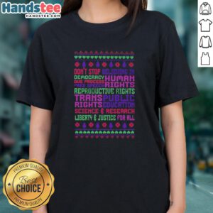 Premium ladies tee featuring 'Don't Stop Believing in Democracy, Due Process, Free Speech, Human Rights' design for Christmas.