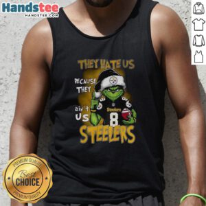 Premium Grinch Santa Hat tank top for Pittsburgh Steelers fans, featuring 'They Hate Us Because They Ain't Us' design.