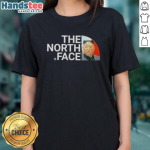 Premium Kim Jong Un The North Face ladies tee featuring a stylish design and high-quality fabric for women's fashion.