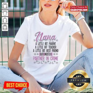 Premium Nana tee featuring 'Partner in Crime' design, perfect for parent-teacher events and best friend gifts.