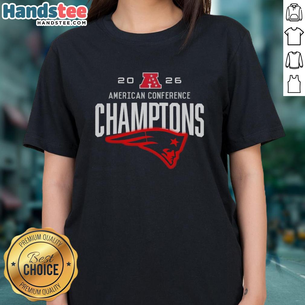 Awesome New England Patriots American Conference Champions 2026 big logo on a stylish ladies tee shirt.