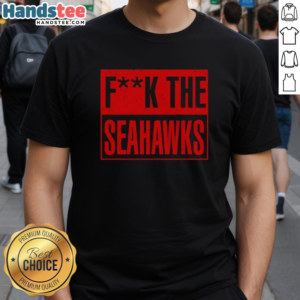 Awesome San Francisco 49ers t-shirt featuring 'Fuck The Seattle Seahawks' design, perfect for football fans.