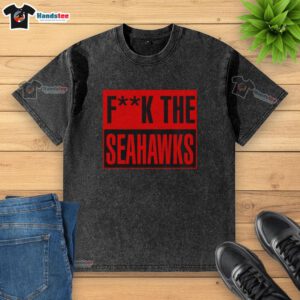 Awesome San Francisco 49ers 'Fuck The Seattle Seahawks' washed t-shirt in red, perfect for fans and game day wear.