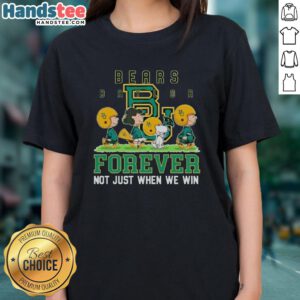 Cute Peanuts Baylor Bears Forever tee for ladies, celebrating team spirit not just in wins, perfect for fans and casual wear.