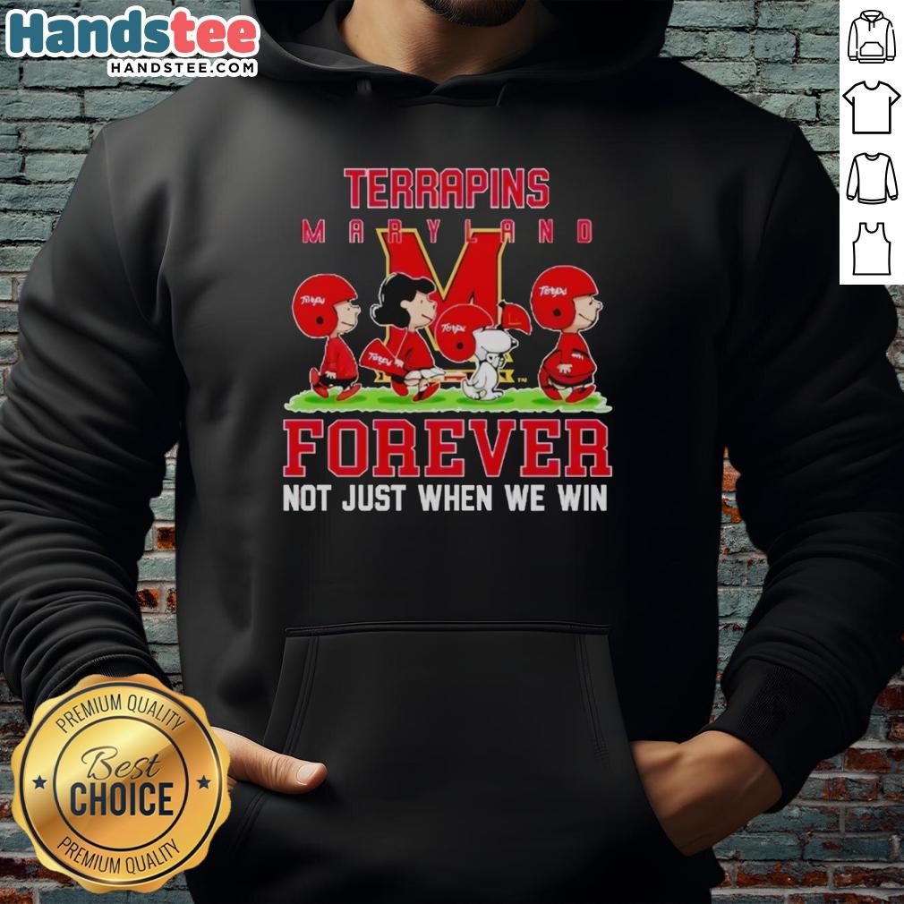 Adorable Maryland Terrapins hoodie featuring 'Forever, Not Just When We Win' slogan, perfect for fans and cozy wear.