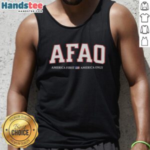 Good Afao America First America Only tank top featuring bold patriotic graphics in a stylish design.