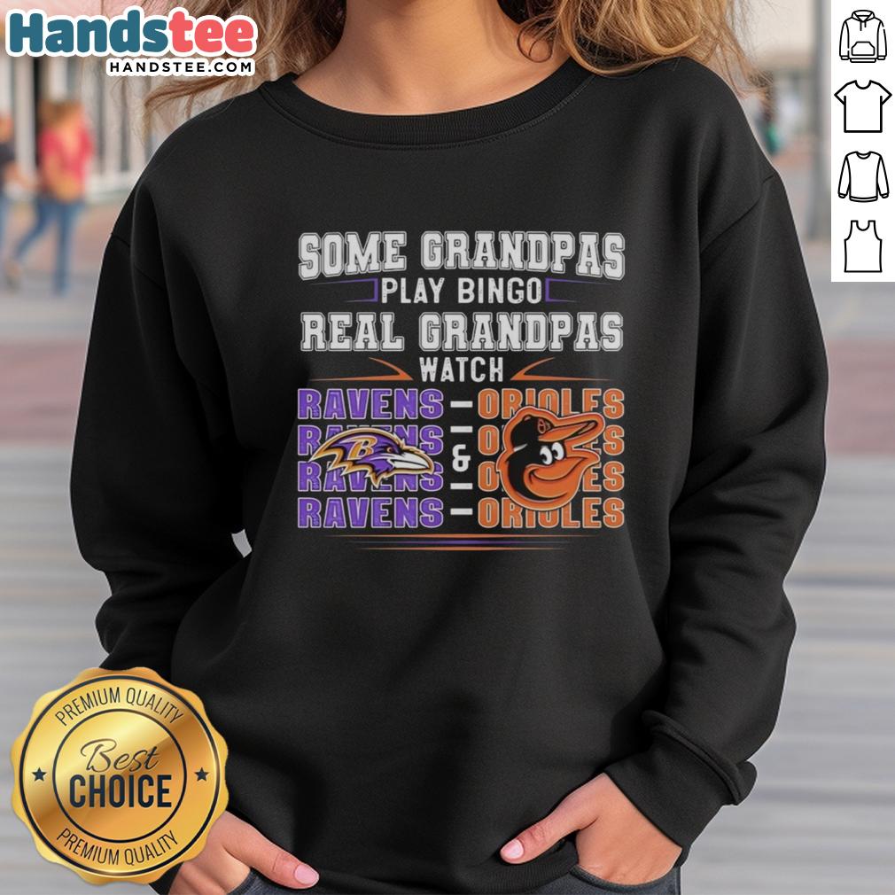 Good Baltimore Ravens and Baltimore Orioles sweatshirt for grandmas who prefer watching games over playing bingo.