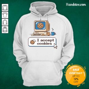 Good I Accept Cookies Hoodie featuring a playful design, perfect for tech enthusiasts and cookie lovers alike.