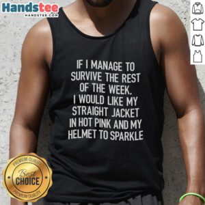 Person in a hot pink tank top, humorously wishing for a straight jacket to survive the week, showcasing playful style.