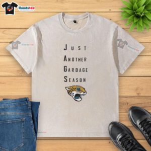 Good Jacksonville Jaguars Just Another Garbage Season washed t-shirt featuring a bold graphic design, perfect for fans.