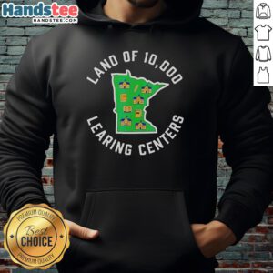 Good Land of 10,000 Learning Centers hoodie featuring a vibrant design and educational theme, perfect for learners and educators.