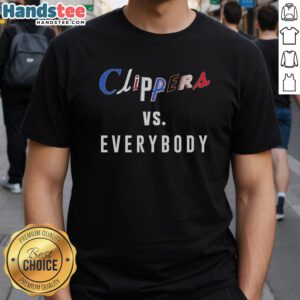 Good Los Angeles Clippers Vs Everybody T-Shirt featuring bold graphics and vibrant colors, perfect for Clippers fans.