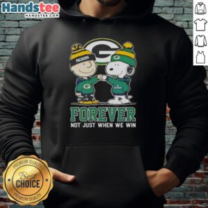 Good Peanut Snoopy and Charlie Brown Green Bay Packers Forever hoodie design celebrating loyalty beyond winning.