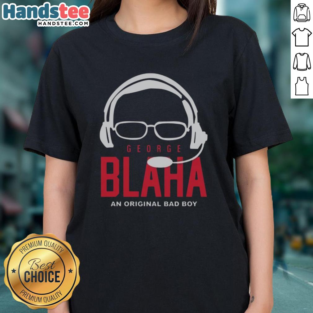 Nice George Blaha An Original Bad Boy Ladies Tee featuring stylish design and comfortable fit for fans of vintage apparel.