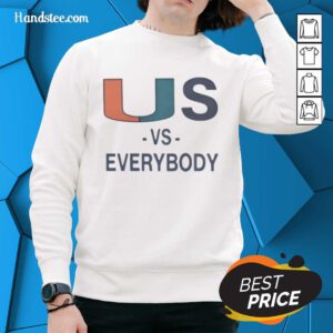 Nice Miami Hurricanes Vs Everybody sweatshirt showcasing team spirit in vibrant colors, perfect for fans and supporters.