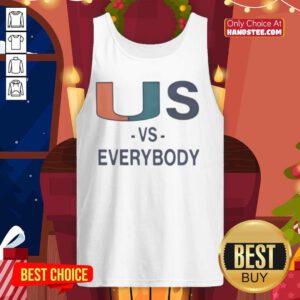 Nice Miami Hurricanes Vs Everybody tank top featuring vibrant colors and bold graphics for fans of the Miami Hurricanes.