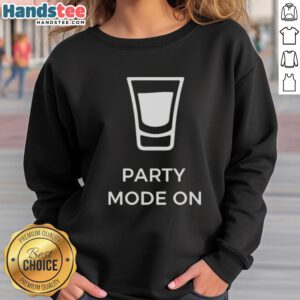 Stylish 'Nice Party Mode On' sweatshirt perfect for casual outings and festive gatherings, featuring vibrant colors and comfy fit.