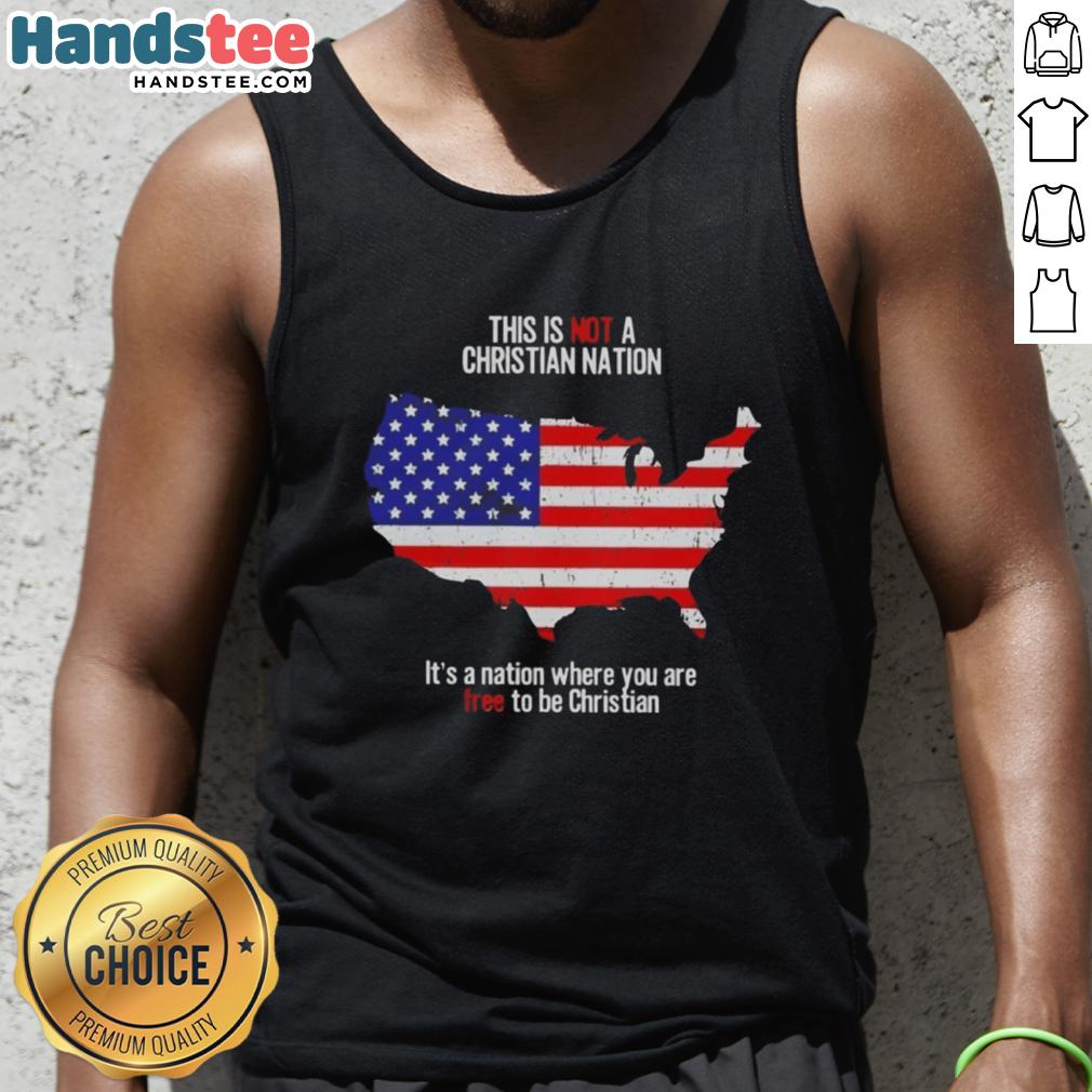 Tank top featuring the phrase 'Not a Christian Nation, but Free to Be Christian' promoting freedom of religion.