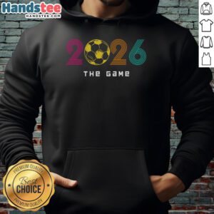 Official 2026 Soccer The Game Hoodie showcasing a stylish design perfect for fans and players alike.