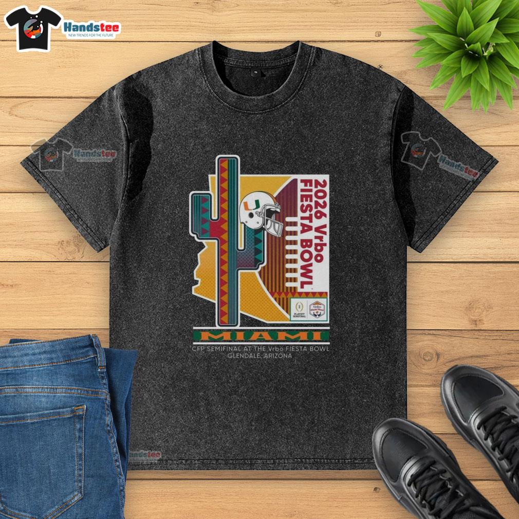 Official 2026 Vrbo Fiesta Bowl Miami Hurricanes CFP Semifinal Prick 6 Washed T-Shirt featuring vibrant team graphics.