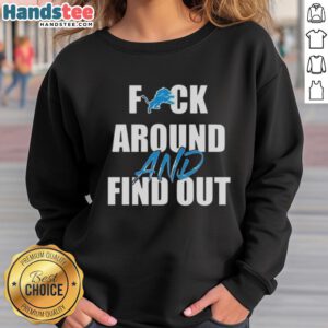 Official Fck Around And Find Out Detroit Lions Sweatshirt in navy blue with bold text, perfect for fans and cozy wear.