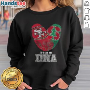 Alt Text: Official Fingerprints San Francisco 49ers x Stanford Cardinal 'Its In My DNA' sweatshirt in red and gold.