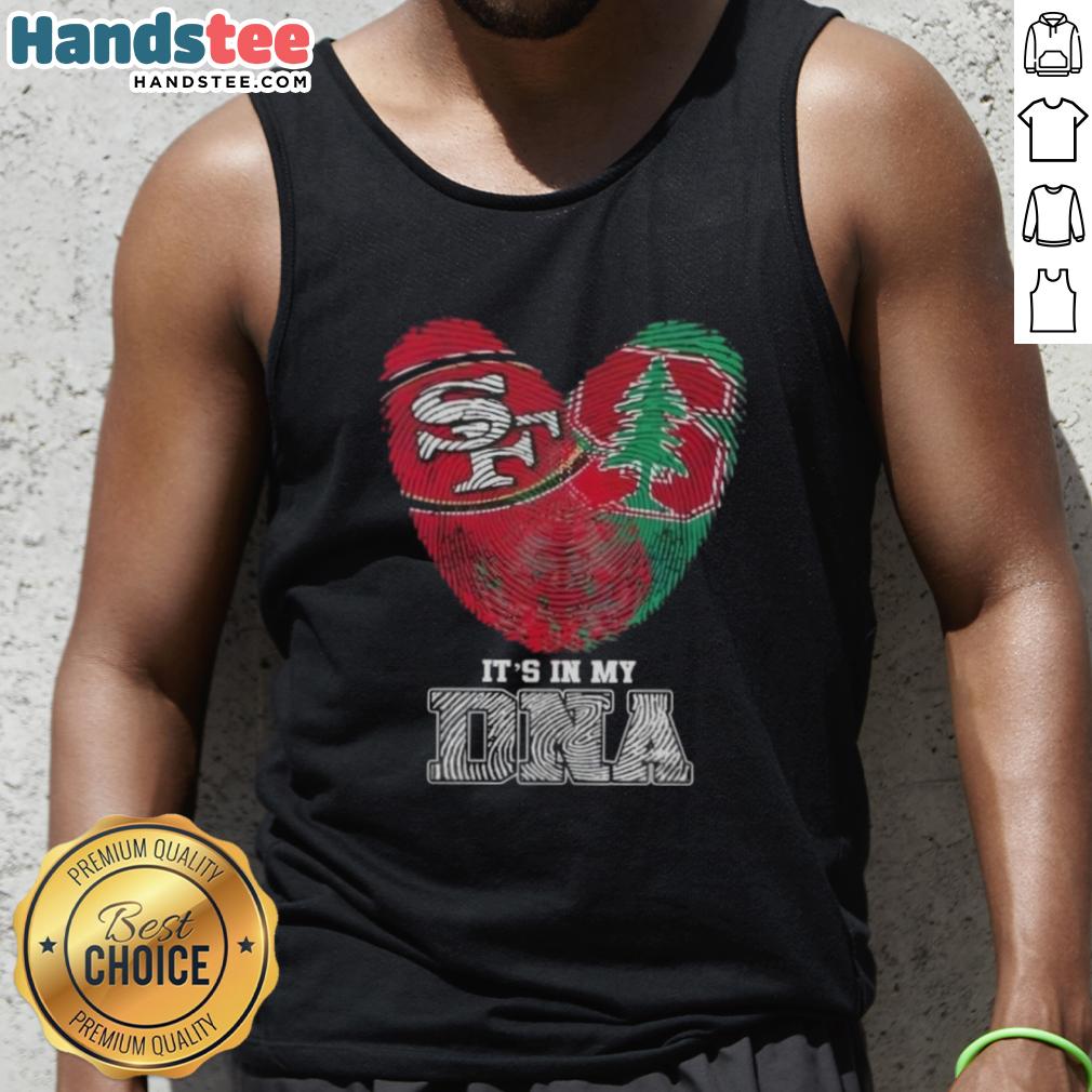 Alt Text: Official San Francisco 49ers x Stanford Cardinal tank top featuring 'It's In My DNA' design, perfect for sports fans.