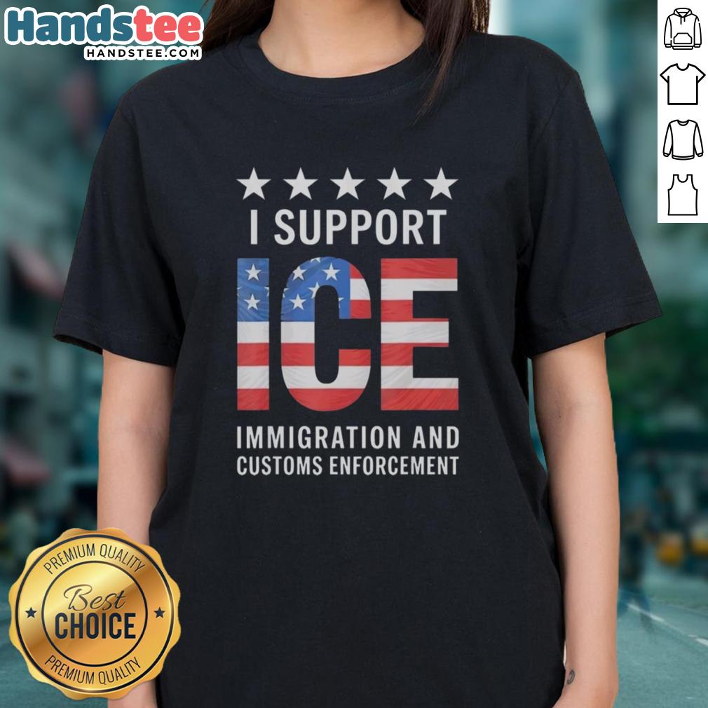 Patriotic ladies tee featuring 'I Support ICE' with the American flag design, perfect for showing support for ICE.