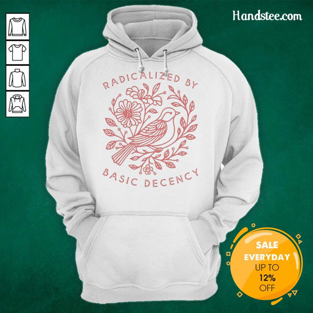 Official Radicalized By Basic Decency Dove Bird hoodie worn at an anti-Trump protest, promoting peace and activism.