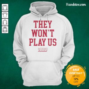 Official They Won't Play Us Miami Basketball Hoodie featuring bold graphics and a comfortable fit for fans.