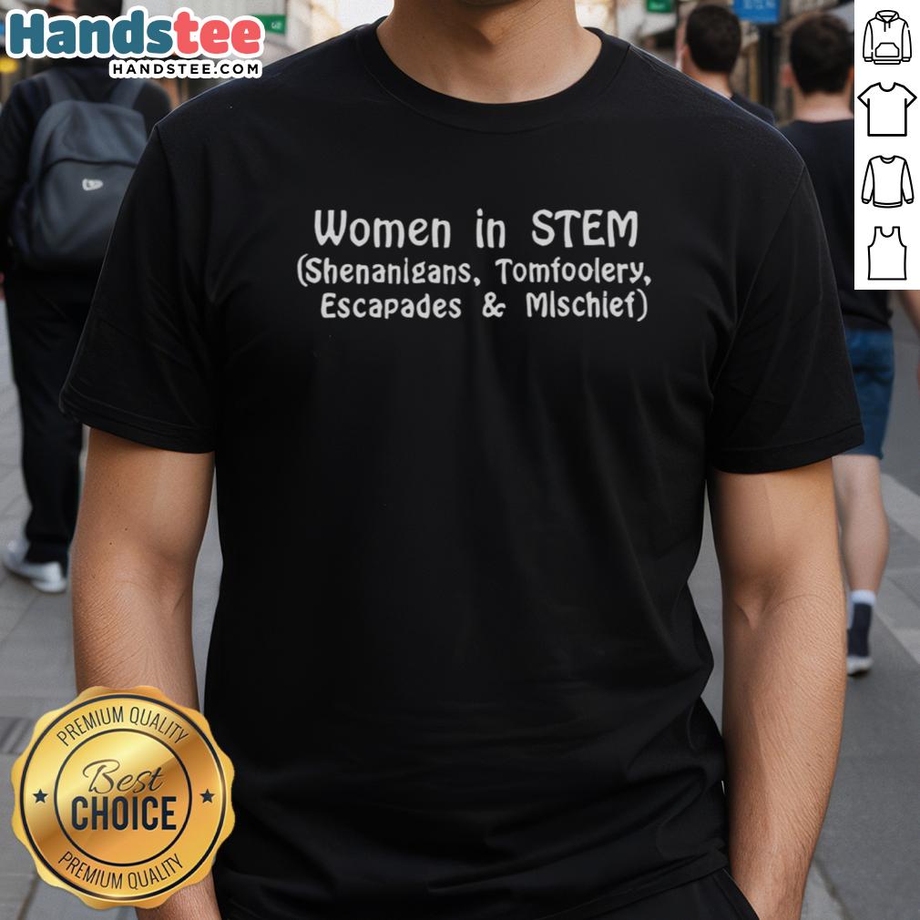 Women In STEM Tomfoolery T-Shirt featuring fun graphics and vibrant colors, perfect for showcasing STEM pride.