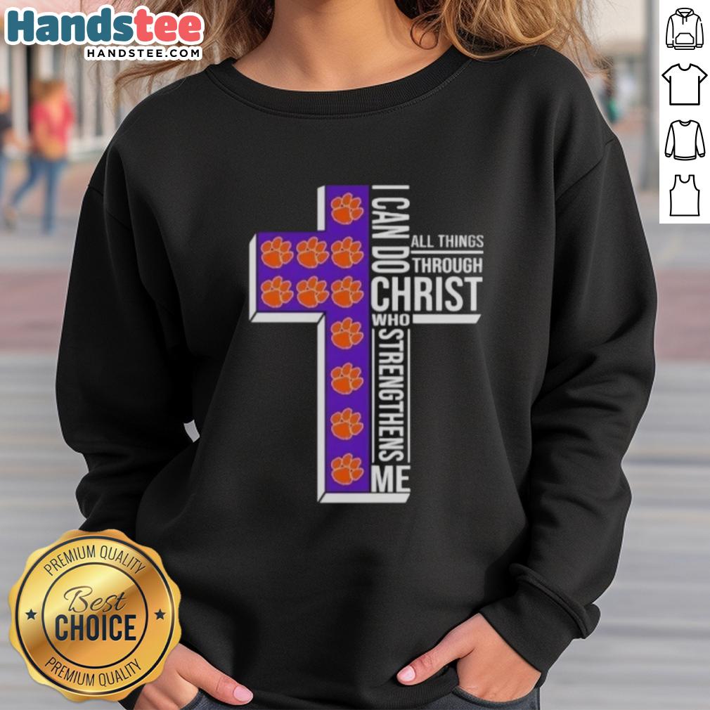Alt Text: Original Clemson Tigers women's basketball sweatshirt featuring I Can Do All Things Through Christ design.