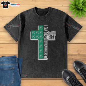 Alt Text: Original Michigan State Spartans women's basketball I Can Do All Things Through Christ washed t-shirt design.