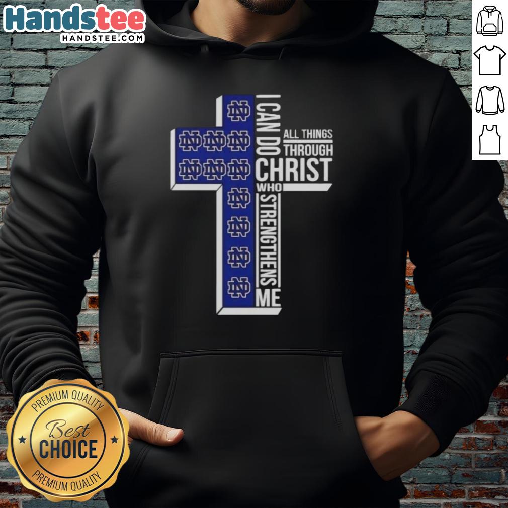 Alt Text: Original Notre Dame Fighting Irish Women's Basketball hoodie with 'I Can Do All Things Through Christ' design.