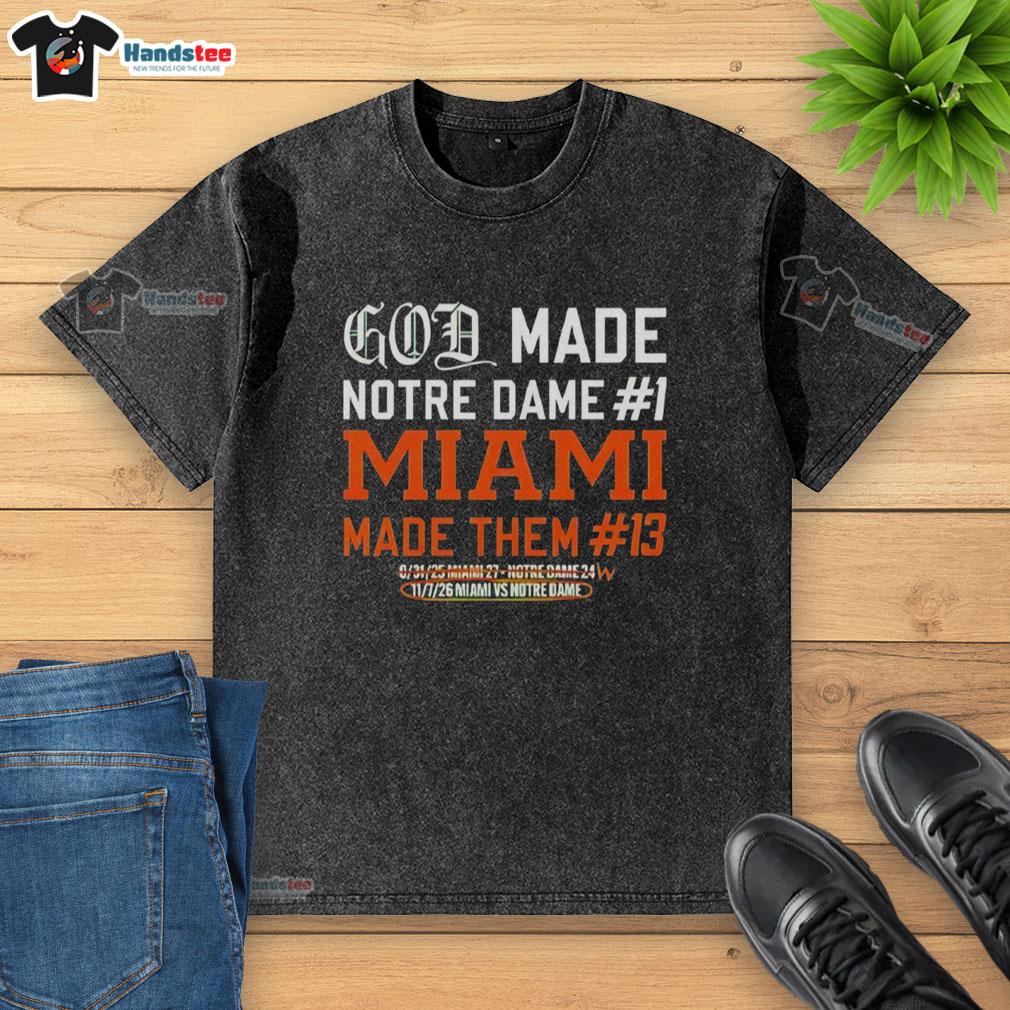 Premium God Made Notre Dame Miami 1 Washed T-Shirt showcasing vibrant design and comfortable fit for stylish casual wear.