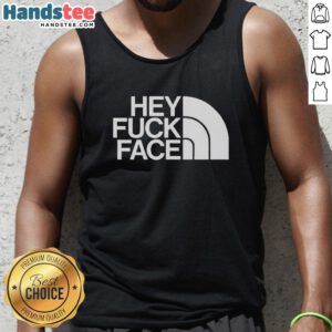Premium Hey Fck Face Tank Top in vibrant colors, perfect for casual wear and expressing bold personality.