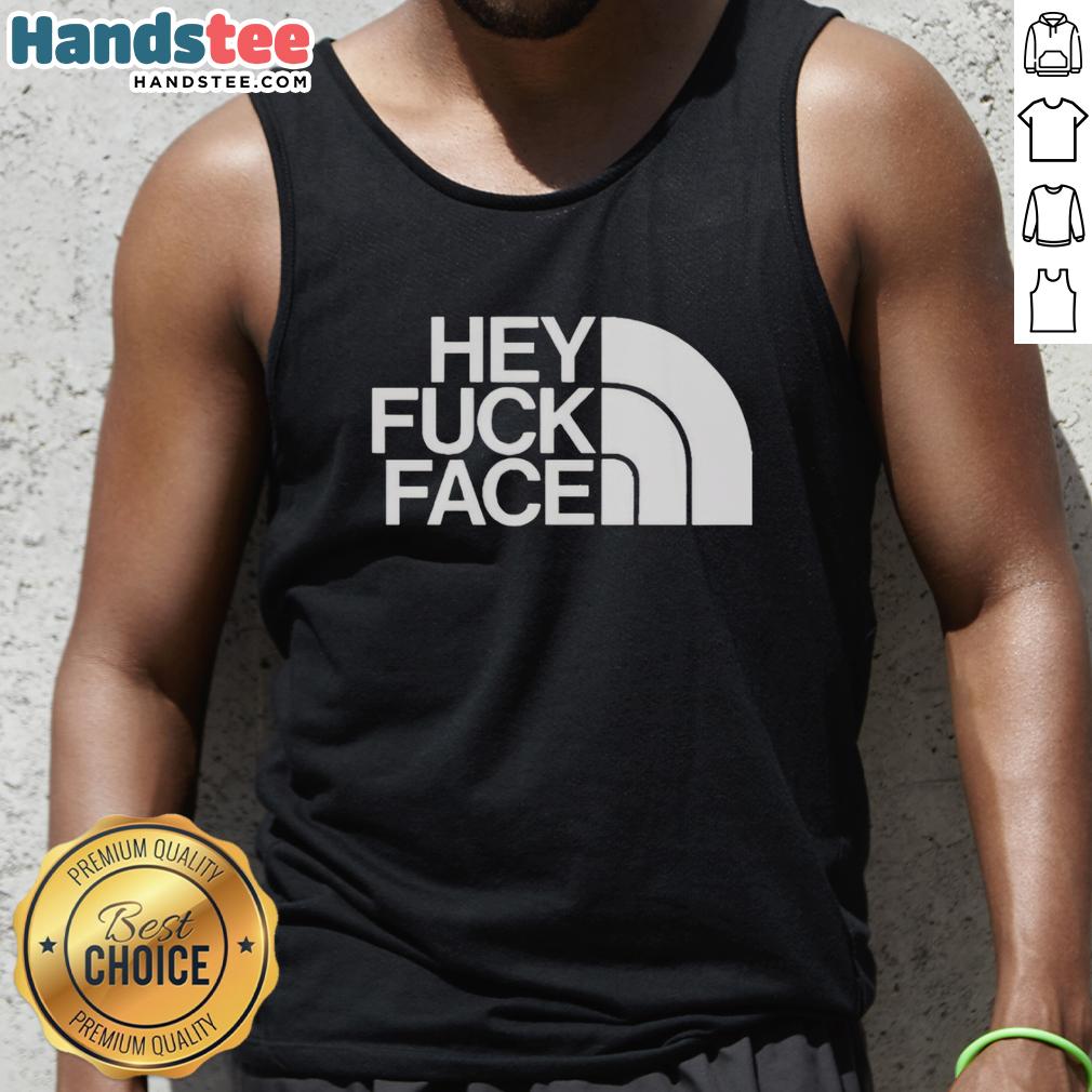 Premium Hey Fck Face Tank Top in vibrant colors, perfect for casual wear and expressing bold personality.